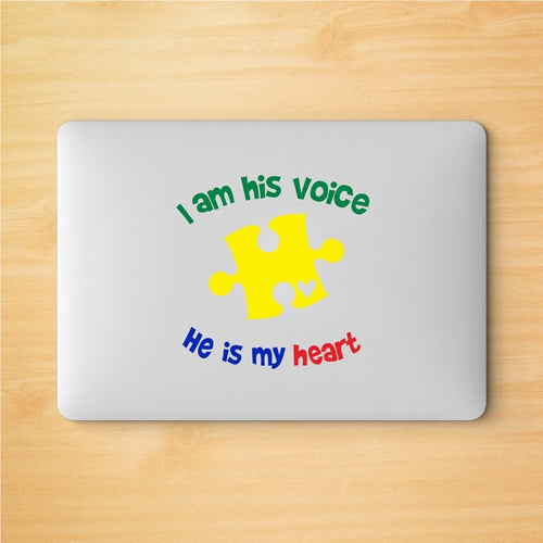 Autism Awareness I am his voice Quote Art Wall Decals